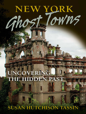 cover image of New York Ghost Towns